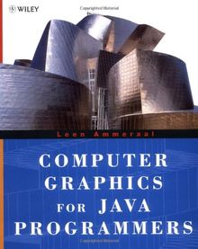 Computer Graphics for Java Programmers (Worldwide Series in Computer Science)