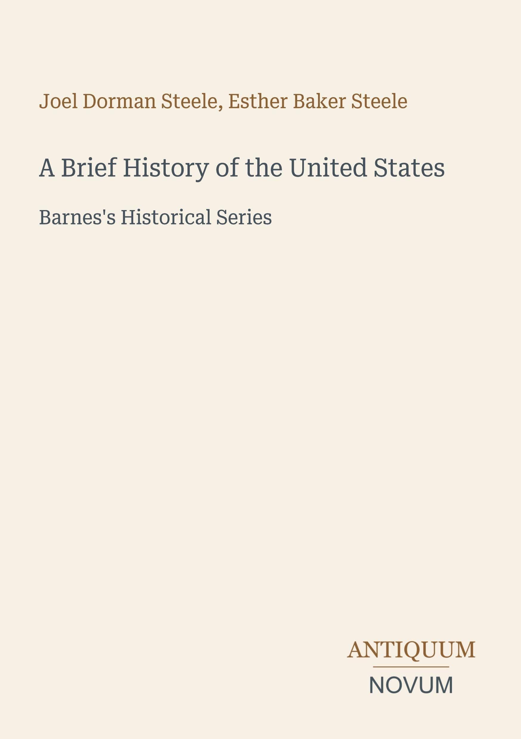 A Brief History of the United States