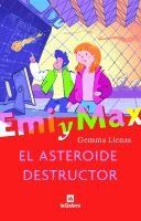 El asteroide destructor (Emi y Max)