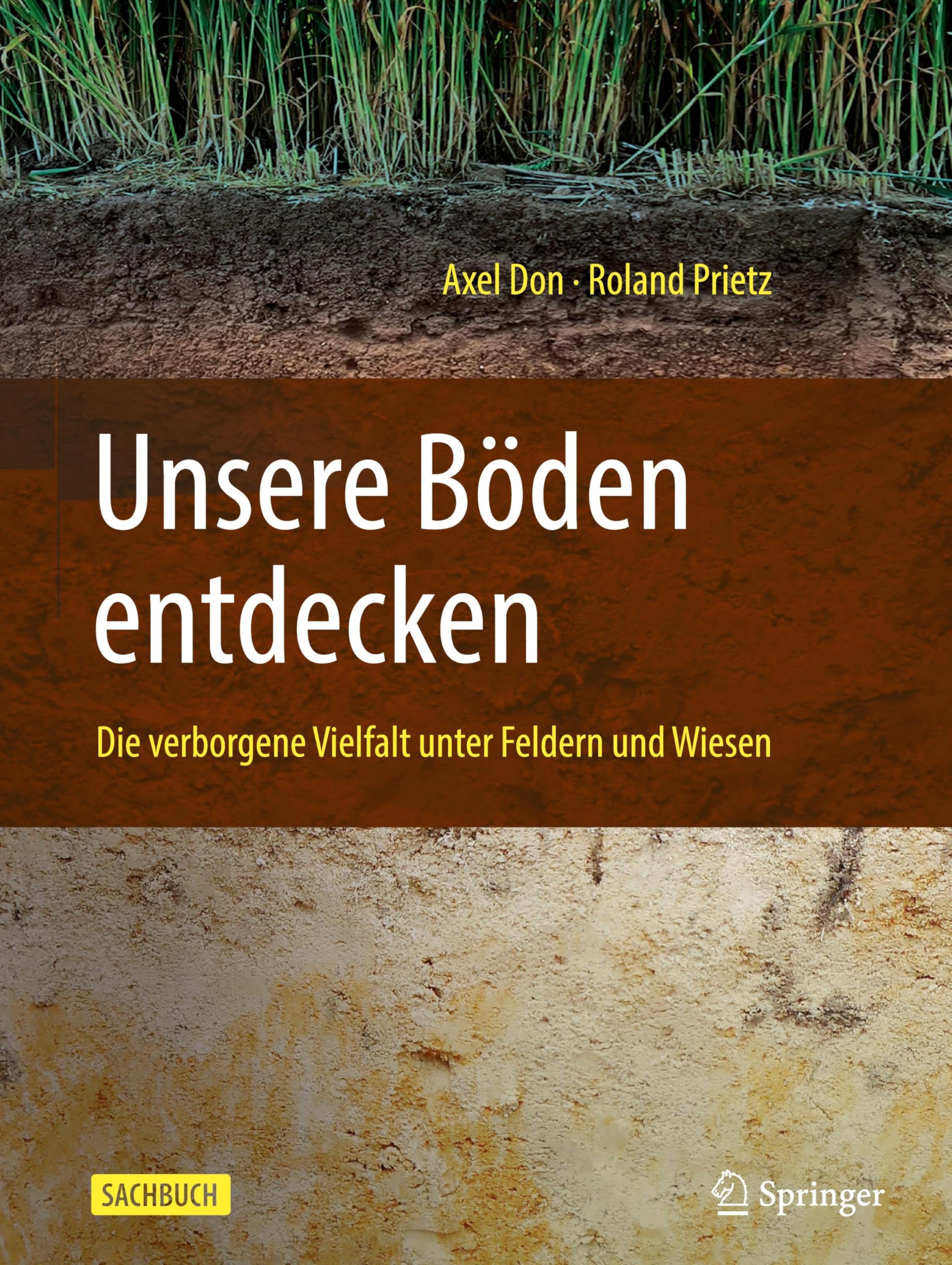 Unsere Böden entdecken: Die verborgene Vielfalt unter Feldern und Wiesen