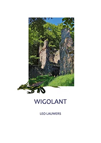 WIGOLANT: Eine eher unwahrscheinliche Geschichte