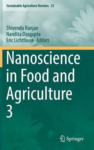 Nanoscience in Food and Agriculture 3 (Sustainable Agriculture Reviews)