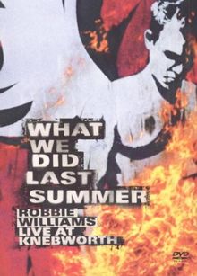 Robbie Williams - What We Did Last Summer (2 DVDs)