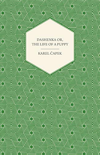 Dashenka Or, The Life of a Puppy
