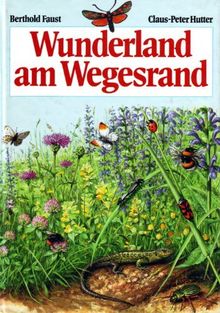 Wunderland am Wegesrand