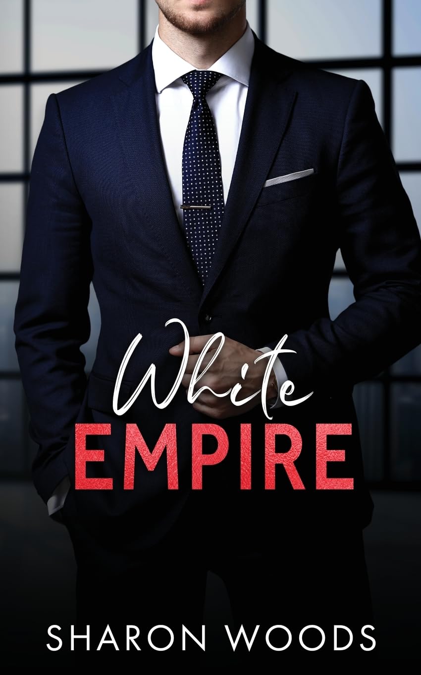 White Empire: A Billionaire Romance (The Gentlemen, Band 3)