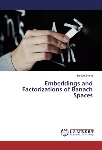 Embeddings and Factorizations of Banach Spaces