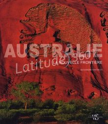 Australie : la nouvelle frontière