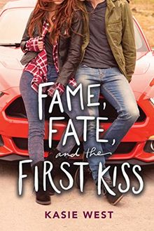 Fame, Fate, and the First Kiss