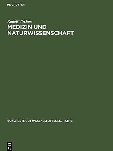 Medizin und Naturwissenschaft: Zwei Reden 1845