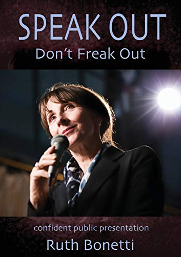 Ruth Bonetti Speak Out - Don't Freak Out