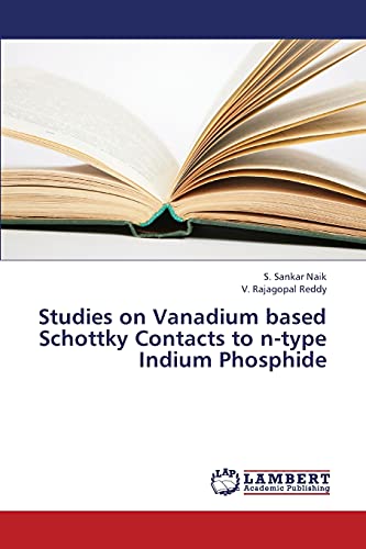 Studies on Vanadium based Schottky Contacts to n-type Indium Phosphide