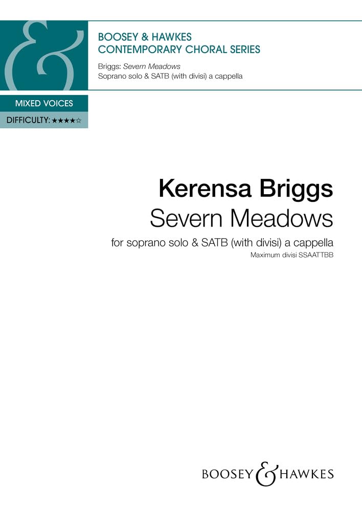 Severn Meadows: Solo Sopran und gemischter Chor (SATB divisi) a cappella. Chorpartitur. (Contemporary Choral Series)