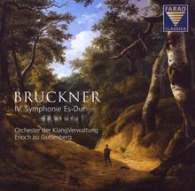 Anton Bruckner: IV. Symphonie - Es-Dur &#34;Romantische&#34; - Liveaufnahme aus dem Goldenen Saal des Wiener Musikvereins