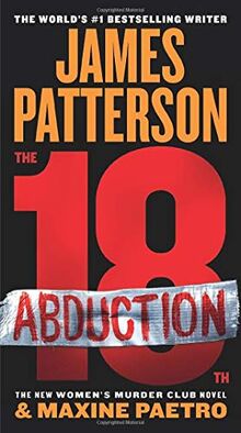 The 18th Abduction (Women's Murder Club, Band 18)