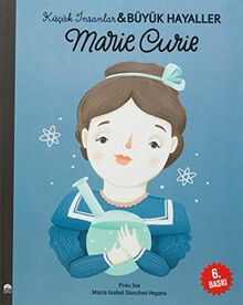 Marie Curie - Kücük Insanlar ve Büyük Hayaller