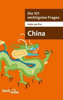 Die 101 wichtigsten Fragen - China von Hans van Ess | Buch | Zustand sehr gut