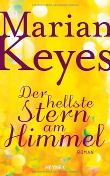 Der hellste Stern am Himmel: Roman