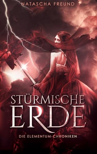 Stürmische Erde: Die Elementum-Chroniken