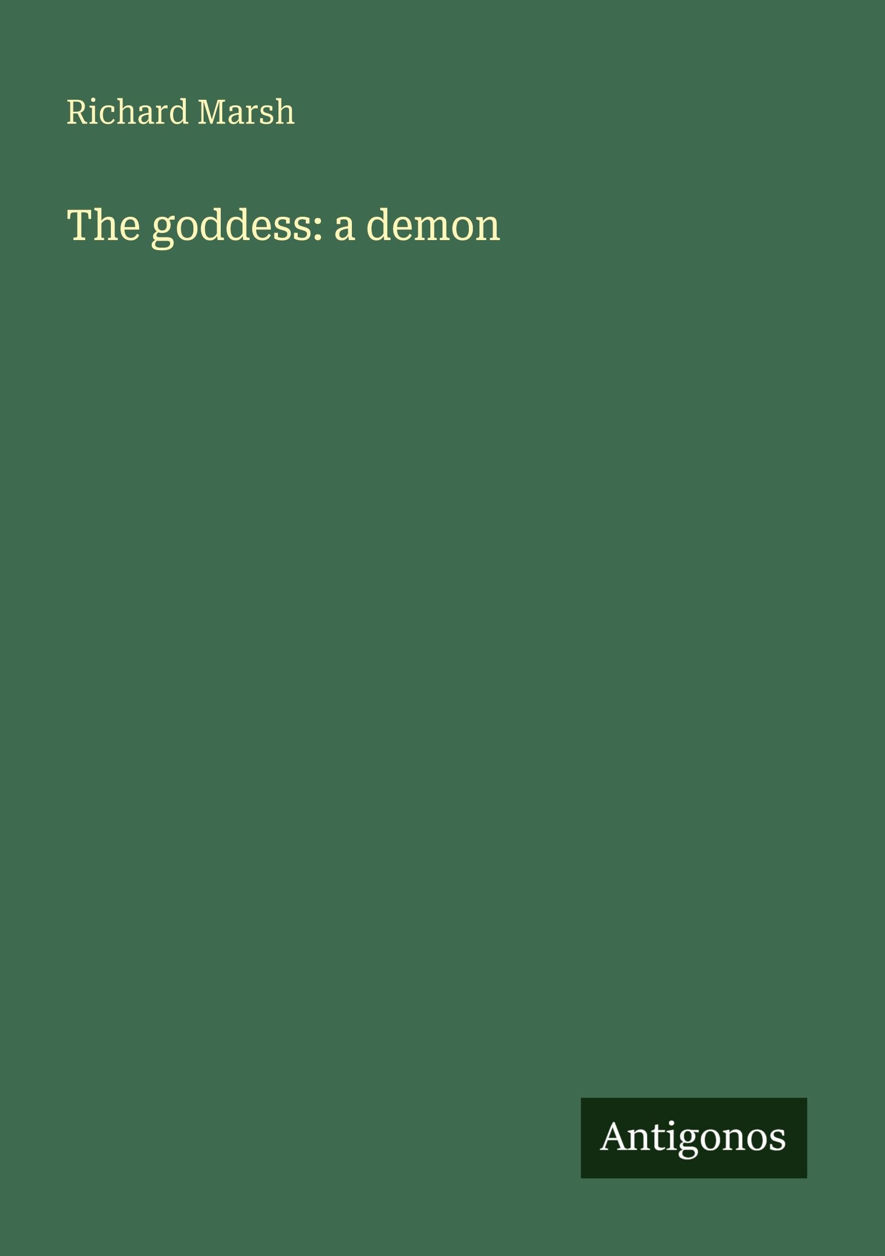 The goddess: a demon