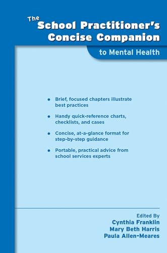The School Practitioner's Concise Companion To Mental Health (School Practitioner's Concise Companions)