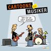 Cartoons für Musiker: Bin ich zu laut genug?
