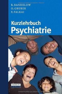 Kurzlehrbuch Psychiatrie