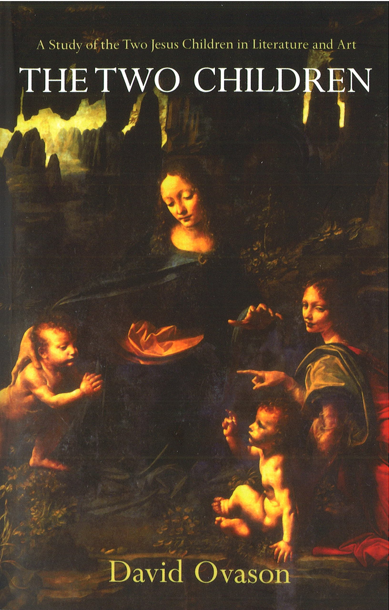 The Two Children: A Study of the Two Jesus Children in Literature and Art