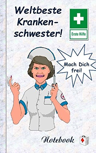 Weltbeste Krankenschwester: Motiv Notizbuch, Notebook, Einschreibbuch, Tagebuch, Kritzelbuch im praktischen Pocketformat