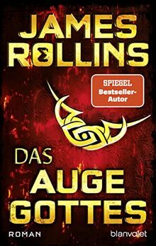 Das Auge Gottes: Roman (SIGMA Force, Band 9)