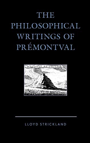 The Philosophical Writings of Prémontval