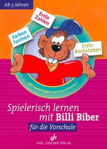 Spielerisch lernen mit Billi Biber für die Vorschule