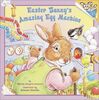 Easter Bunny's Amazing Egg Machine (Pictureback(R))