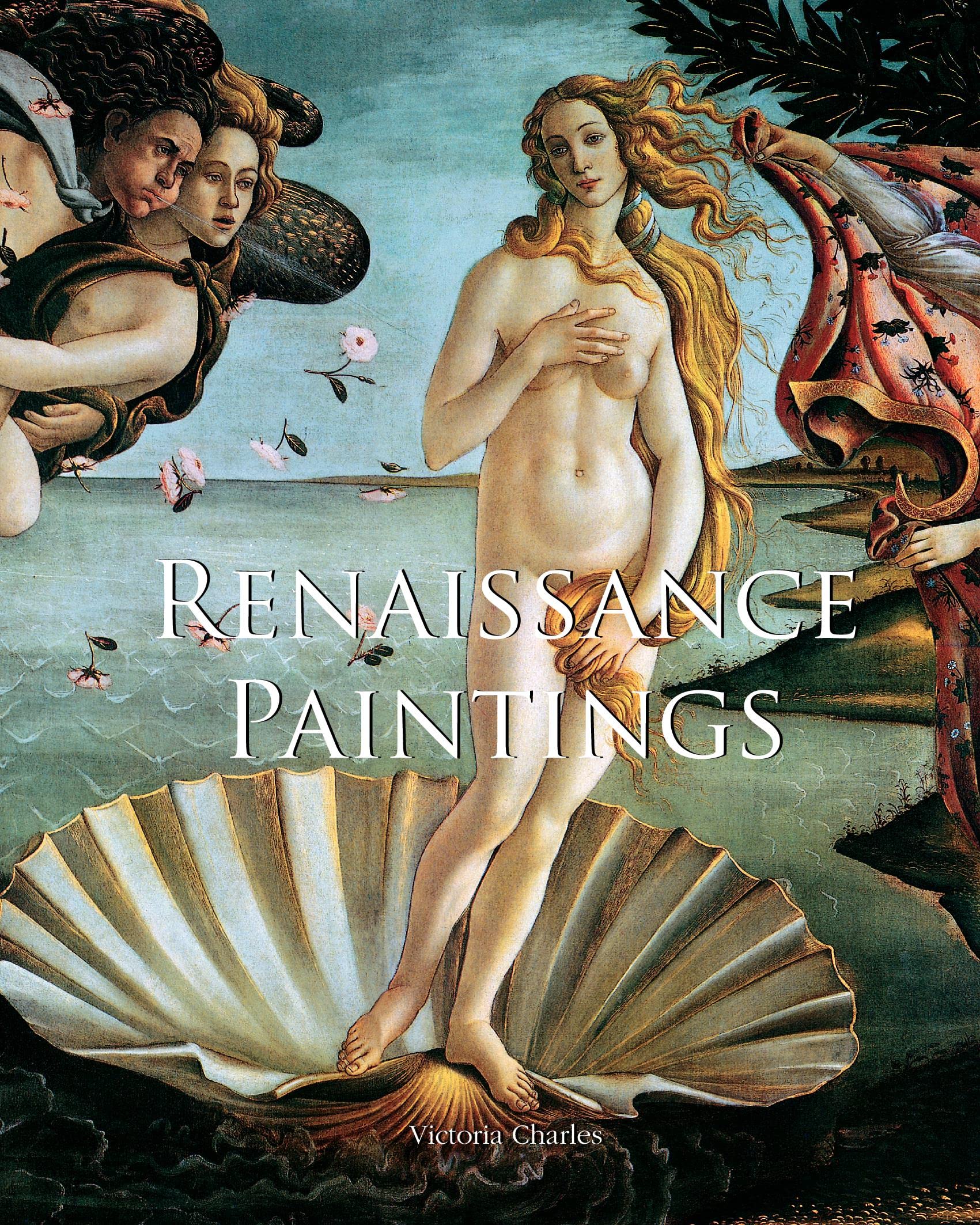 Renaissance Paintings: Frescoes, altarpieces, and the glory of Renaissance masters