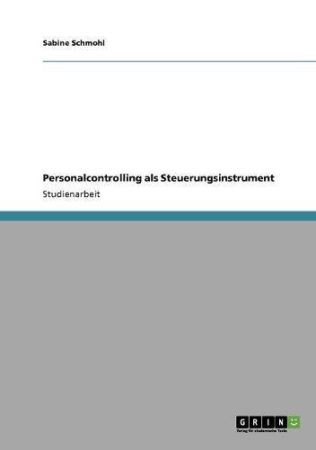 Personalcontrolling als Steuerungsinstrument