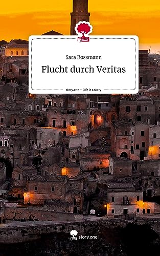 Flucht durch Veritas. Life is a Story - story.one