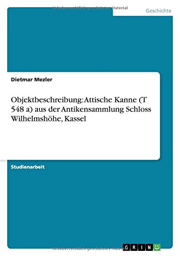 Objektbeschreibung: Attische Kanne (T 548 a) aus der Antikensammlung Schloss Wilhelmshöhe, Kassel