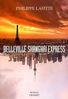 Belleville Shanghai express