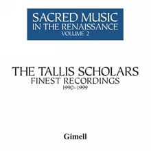 Geistliche Musik der Renaissance II - Chorwerke von Brumel, Tallis, Isaac, Obrecht u.a. von the Tallis Scholars, Peter Phillips | CD | Zustand sehr gut