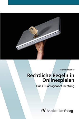 Rechtliche Regeln in Onlinespielen: Eine Grundlagenbetrachtung