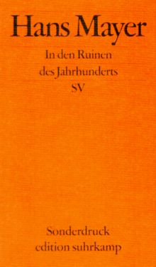 Edition Suhrkamp, In den Ruinen des Jahrhunderts
