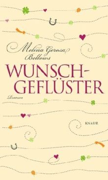 Wunschgeflüster: Roman