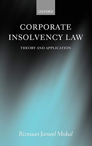 Corporate Insolvency Law: Theory and Application