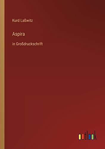 Aspira: in Großdruckschrift