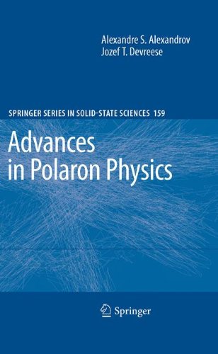 Advances in Polaron Physics (Springer Series in Solid-State Sciences)