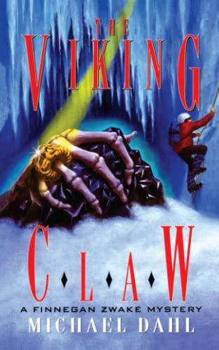 The Viking Claw (Volume 4) (Finnegan Zwake, Band 4)