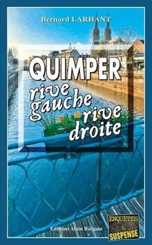 Quimper, rive gauche, rive droite