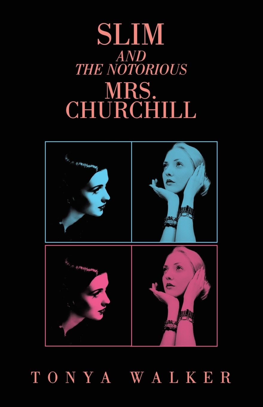 Slim and the Notorious Mrs. Churchill