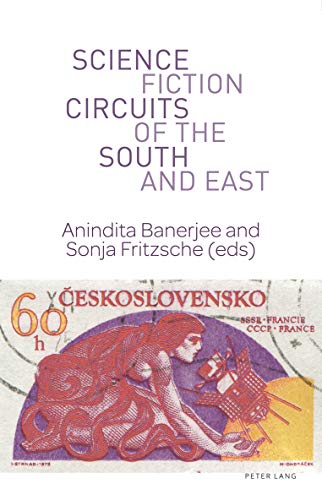 Science Fiction Circuits of the South and East (World Science Fiction Studies, Band 2)