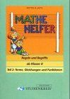 Mathe Helfer "Regeln und Begriffe": Terme, Gleichungen und Funktionen, ab Klasse 8